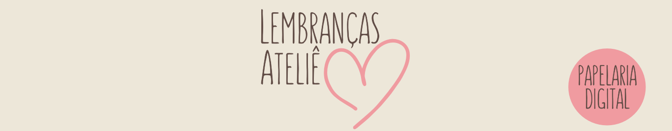Lembranças Ateliê