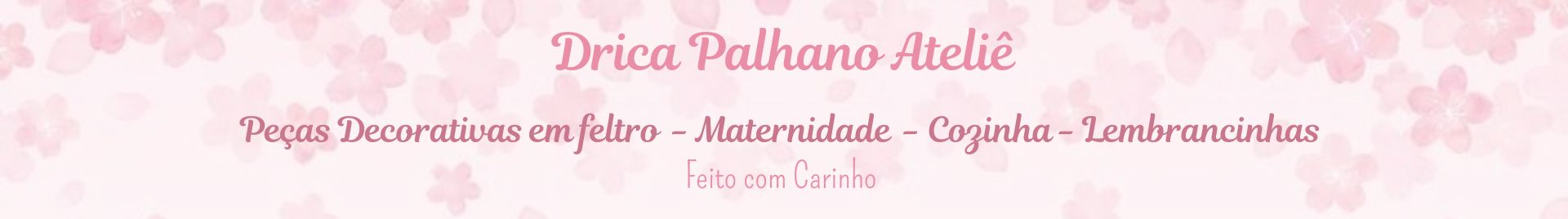 Drica Palhano Ateliê