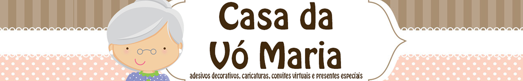 Casa da Vó Maria