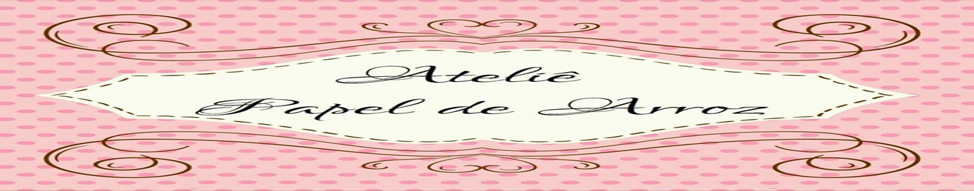 Ateliê Papel de Arroz