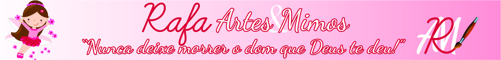 Rafa - Artes & Mimos