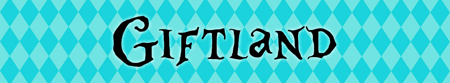 Giftland