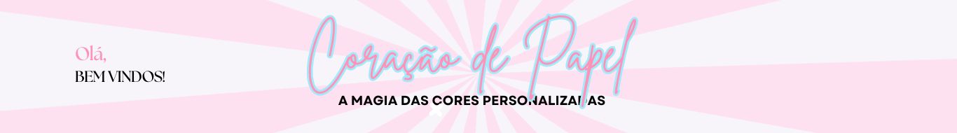 Ateliê Coração de Papel - A magia das Cores Personalizadas