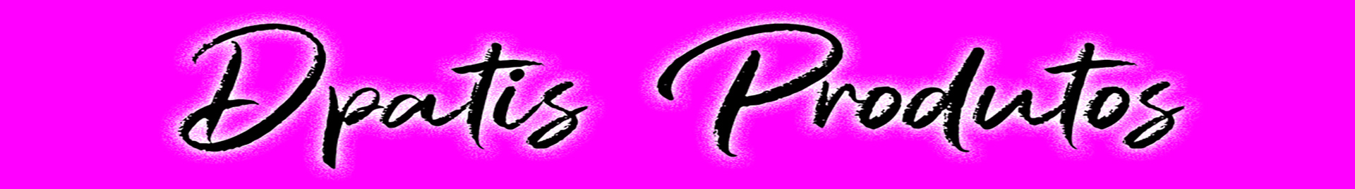 DPatis Produtos 