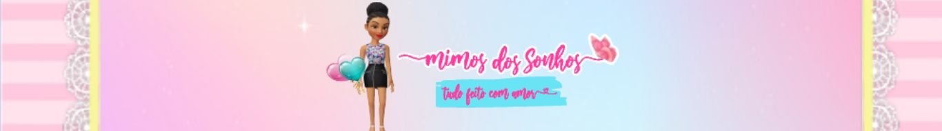 Mimos dos Sonhos