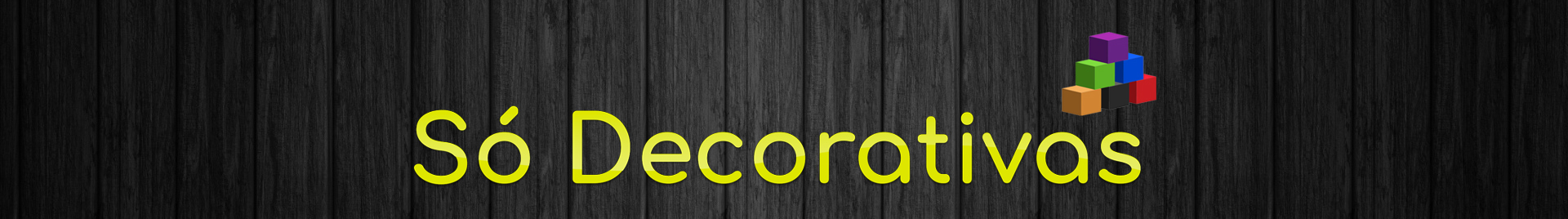 SÓ DECORATIVAS