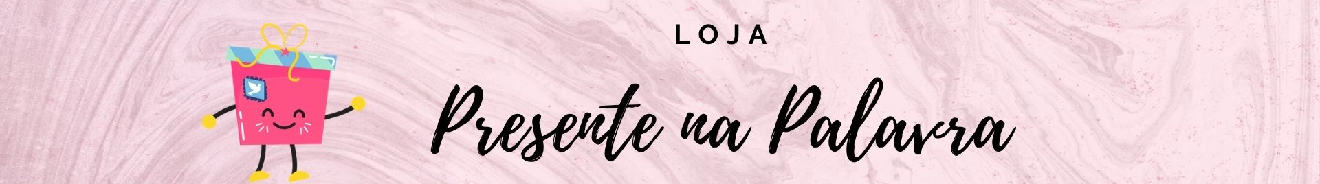 Loja Presente na Palavra