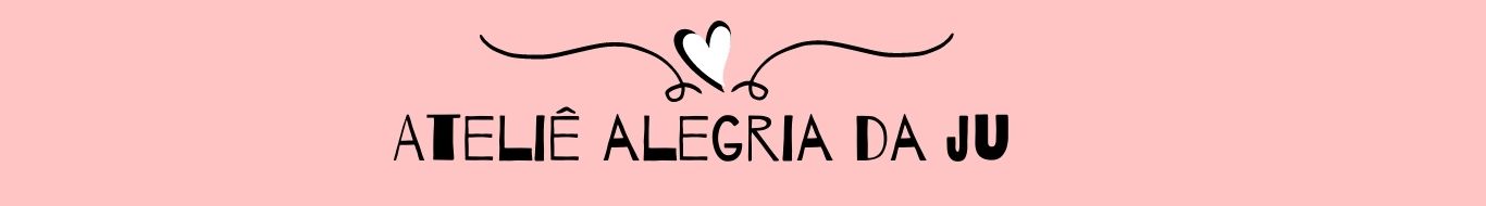 Ateliê Alegriadaju- Sua Loja de PAPELARIA CRIATIVA para MOMENTOS ESPECIAIS