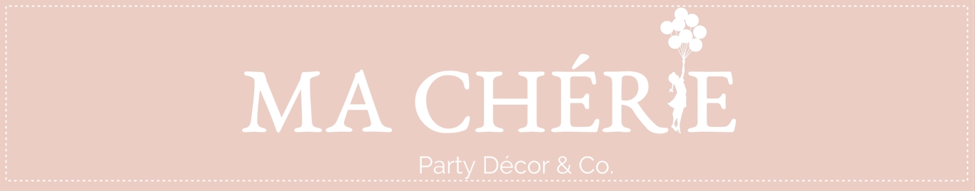 Ma Chérie Party Décor - Mimos & Lembrancinhas