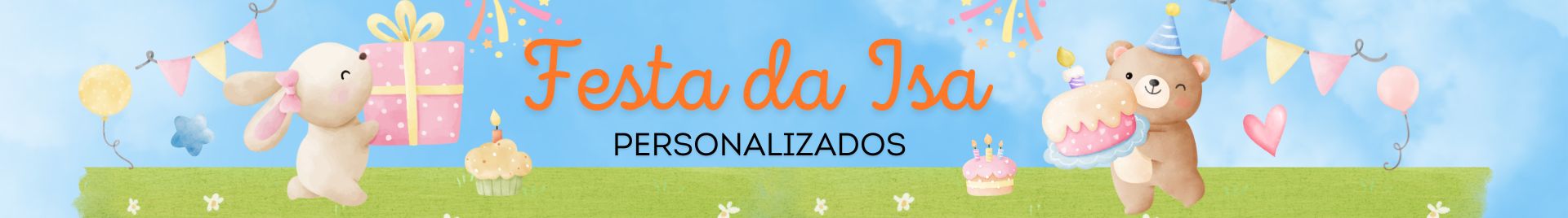 Festa da Isa Personalizados