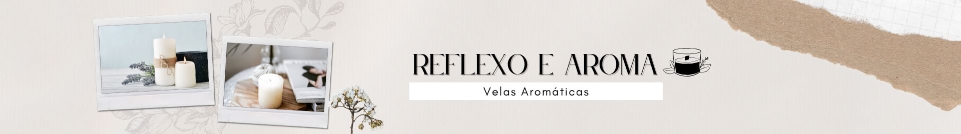 Reflexo e Aroma