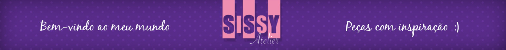 Sissy Atelier