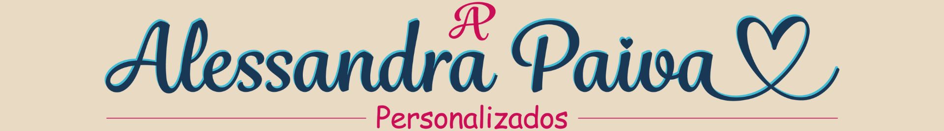 Alessandra Paiva Personalizados
