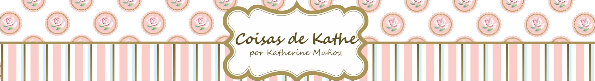 Coisas de Kathe