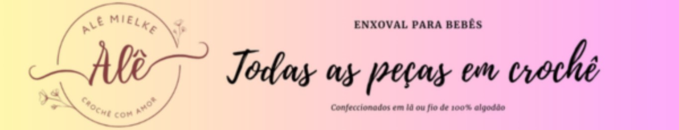 Alê Mielke crochê com amor