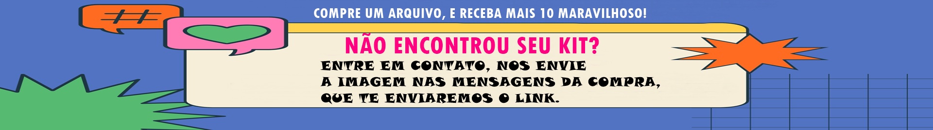 MUNDO DE CORES COMPRE 1 ARQUIVO AVALIE POSITIVAMENTE GANHE MAIS DE 10 ESCOLHA NOSSA