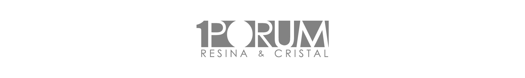  1Porum - Resina e Cristal