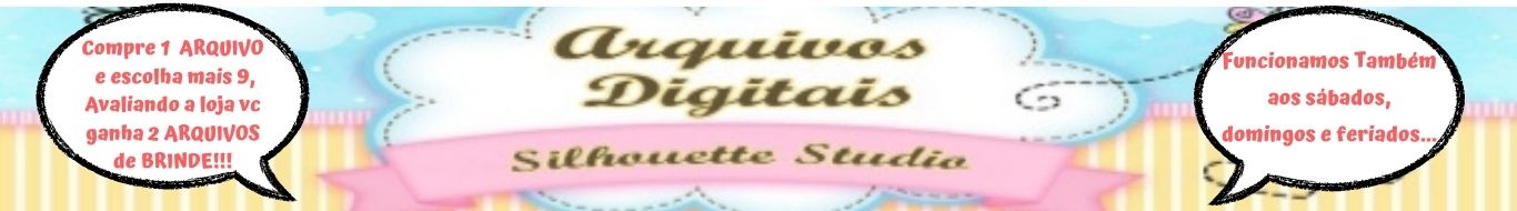 Arquivos Digitais Silhouette Studio >> COMPRE 1 E GANHE MAIS 9, AVALIANDO A LOJA GANHE MAIS 2