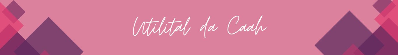 Utilital da Caah