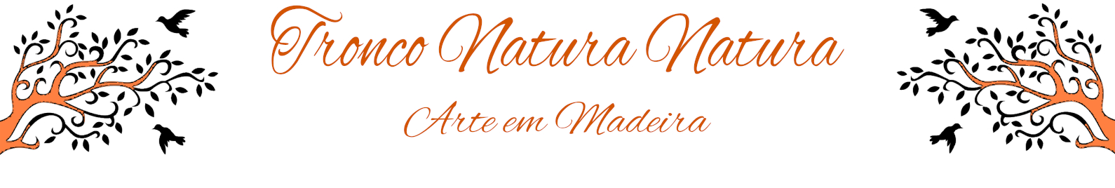 Tronco Natura Natura Arte em Madeira