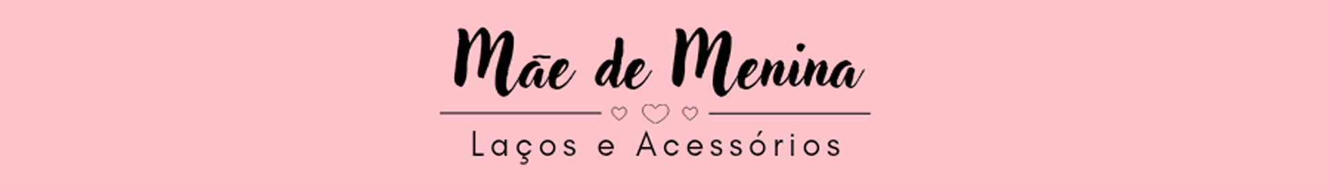 Laços e Acessórios Mãe de Menina