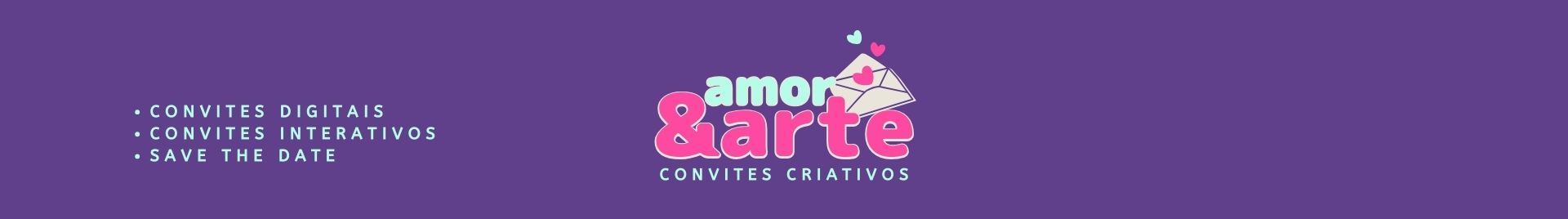 Amor&Arte- Convites Criativos
