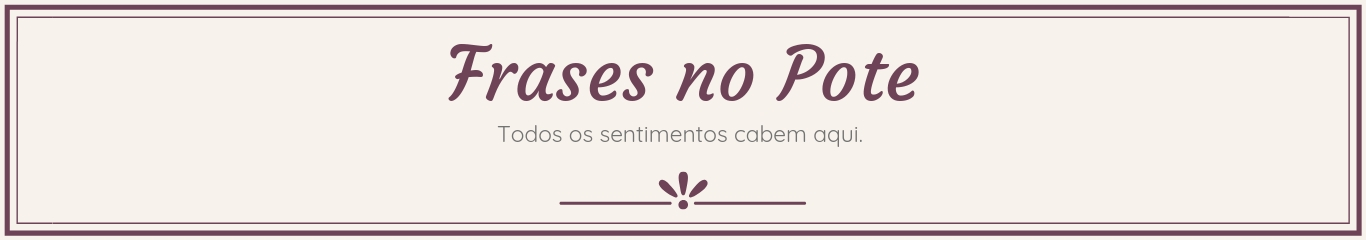 Frases no Pote