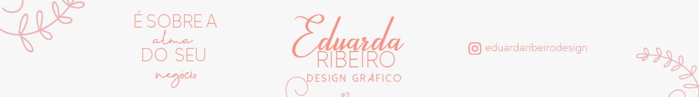 Eduarda Ribeiro Design Grafico