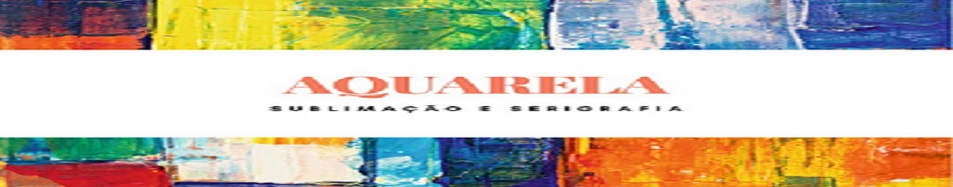Aquarela.serigrafia e personalizações.ev