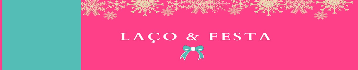 Laço & Festa