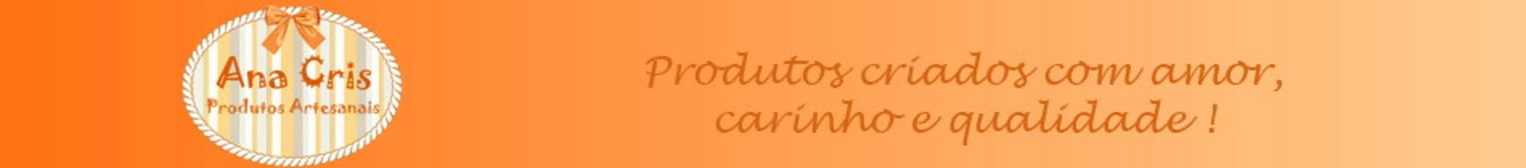 Ana Cris Produtos Artesanais