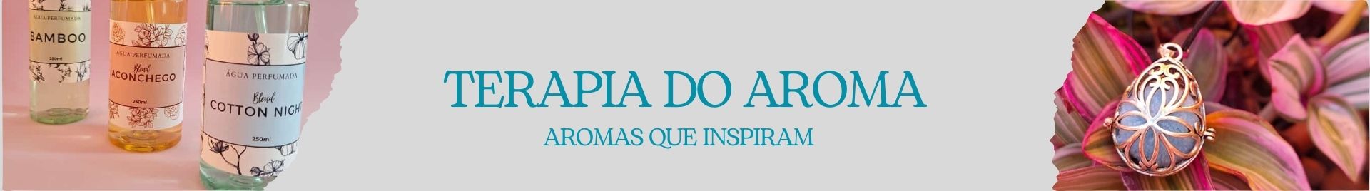 Terapia do Aroma