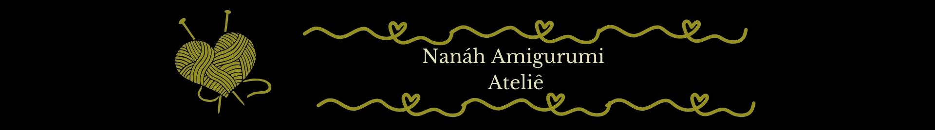 Nanáh Amigurumi Ateliê