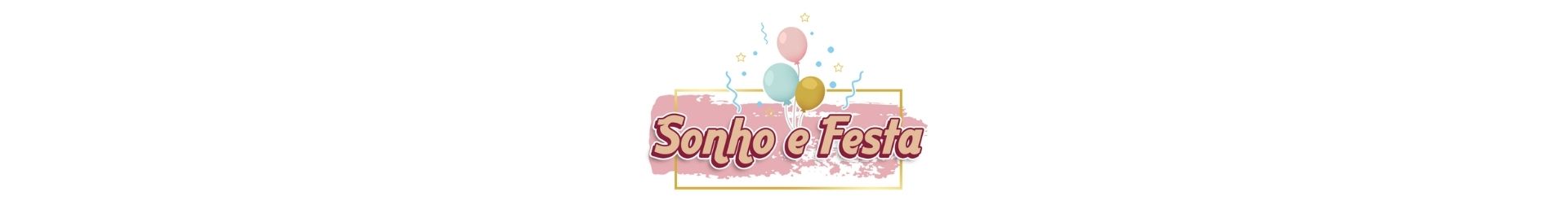 Sonho e Festa