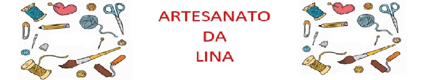 Artesanato da Lina