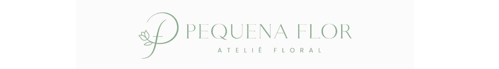 Pequena Flor Atelie Floral