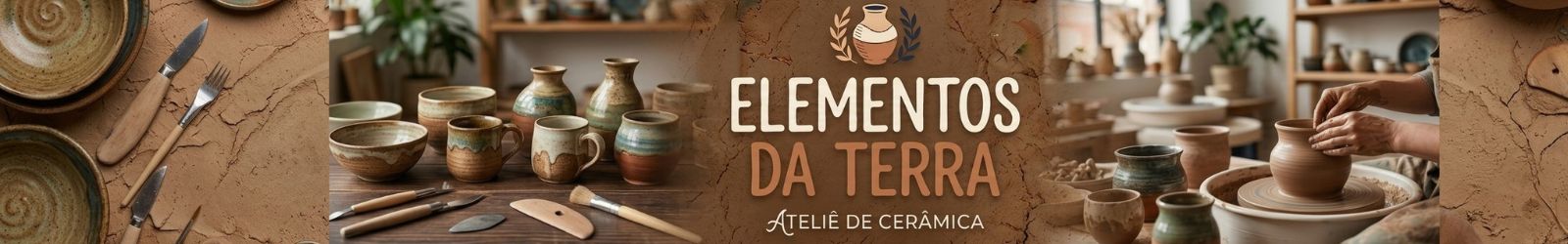 Elementos da Terra - Ateliê de Cerâmica