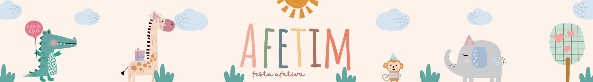 Afetim Festas Afetiva