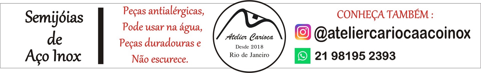 Atelier Carioca  Aço Inox