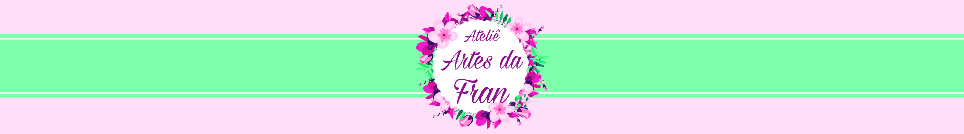 Ateliê Artes da Fran