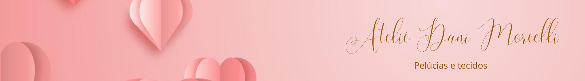 Ateliê Dani Morcelli