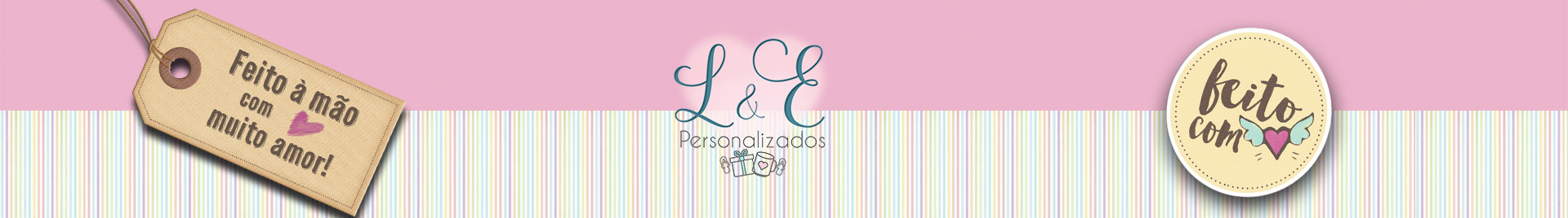 L & E Personalizados - Por Érica Tamara