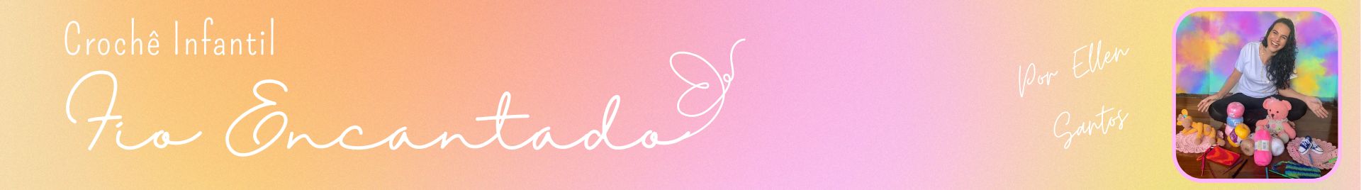 Fio Encantado - Crochê Infantil