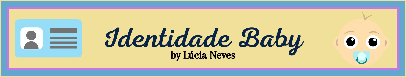 Identidade Baby by Lúcia Neves.