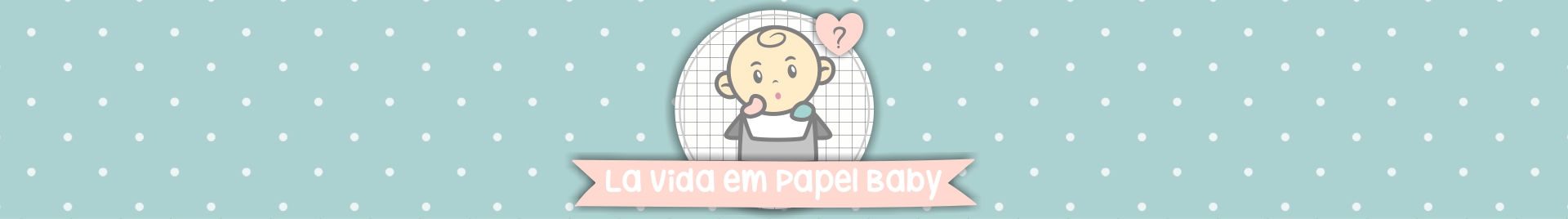 La Vida em Papel Baby
