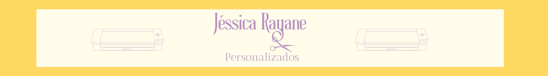 Jéssica Rayane Personalizados