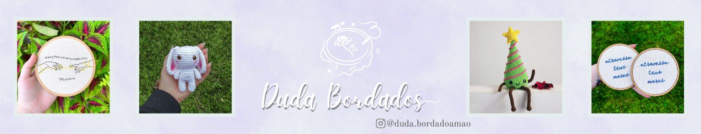 Duda Bordados e Amigurumis