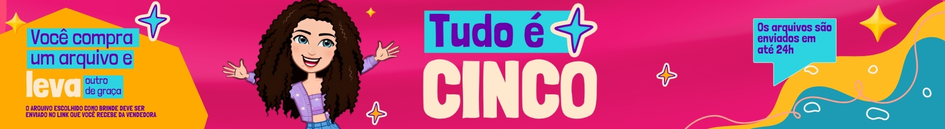 Tudo é cinco