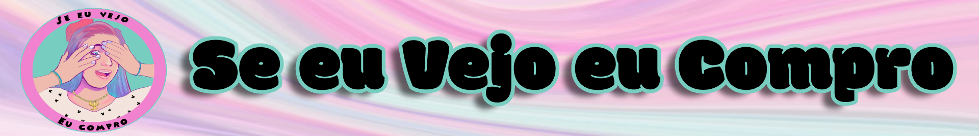 Se eu vejo eu compro