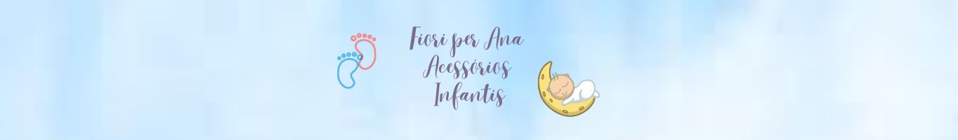 Fiori per Ana Acessórios